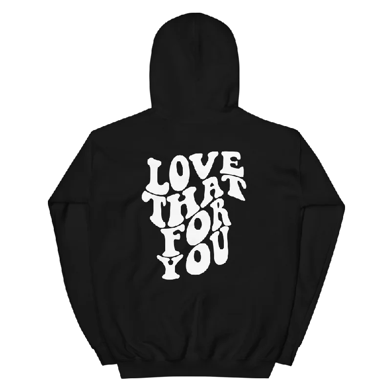 Love That For You Graphic Hoodie Sophisticated Men's French